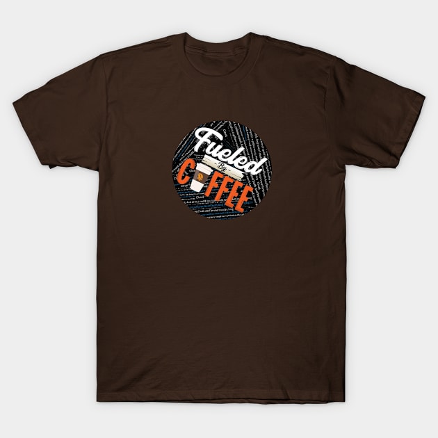 fueled by coffee T-Shirt by mohamed705